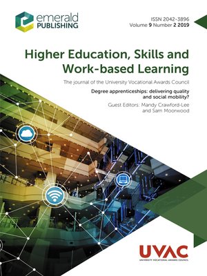 cover image of Higher Education, Skills and Work-Based Learning, Volume 9, Number 2